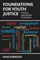Foundations for youth justice (PDF eBook)