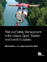 Risk and Safety Management in the Leisure, Events, Tourism and Sports Industries (ePub eBook)