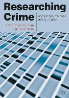 Researching Crime: Approaches, Methods and Application (PDF eBook)