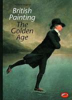 British Painting: The Golden Age