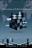 International Political Economy: An Intellectual History