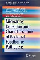 Microarray Detection and Characterization of Bacterial Foodborne Pathogens (ePub eBook)
