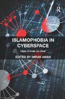 Islamophobia in Cyberspace: Hate Crimes Go Viral (ePub eBook)