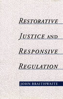 Restorative Justice & Responsive Regulation (PDF eBook)