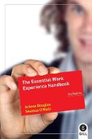 Essential Work Experience Handbook, The