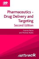 FASTtrack: Pharmaceutics - Drug Delivery and Targeting: Drug Delivery and Targeting