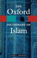 Oxford Dictionary of Islam, The