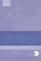 Concepts of Addictive Substances and Behaviours across Time and Place (PDF eBook)