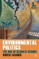 Environmental Politics: The Age of Climate Change (PDF eBook)