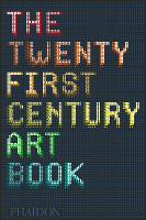 Twenty First Century Art Book, The