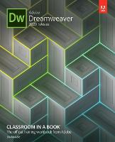Adobe Dreamweaver Classroom in a Book (2020 release) (PDF eBook)