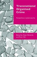 Transnational Organised Crime: Perspectives on Global Security