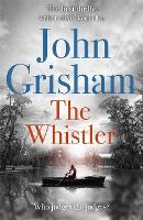 Whistler, The: The Number One Bestseller