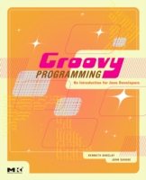 Groovy Programming: An Introduction for Java Developers (ePub eBook)
