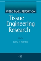 WTEC Panel Report on Tissue Engineering Research (PDF eBook)
