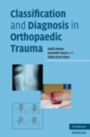 Classification and Diagnosis in Orthopaedic Trauma (PDF eBook)