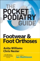 SD - Pocket Podiatry: Footwear and Foot Orthoses E-Book: Pocket Podiatry: Footwear and Foot Orthoses E-Book (ePub eBook)