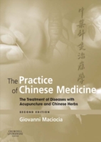 The Practice of Chinese Medicine E-Book: The Practice of Chinese Medicine E-Book (ePub eBook)