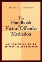 The Handbook of Victim Offender Mediation (PDF eBook)