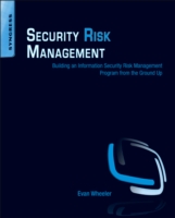 Security Risk Management: Building an Information Security Risk Management Program from the Ground Up (ePub eBook)